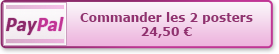 Commander par Paypal les 2 posters pour 24,50 €