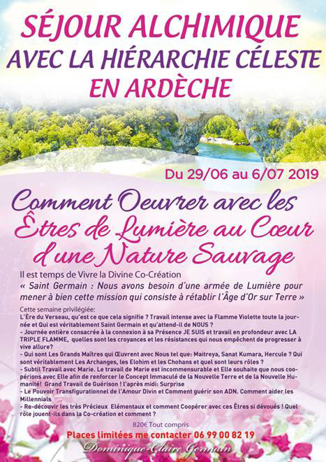 Séjour en Ardèche Comment oeuvrer avec les Etres de Lumières au coeur d'une Nature sauvages