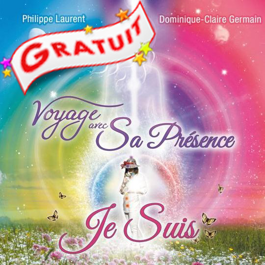 Voyage avec sa présence - Je Suis